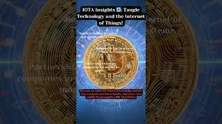IOTA Insights 🔄: Tangle Technology and the Internet of Things!