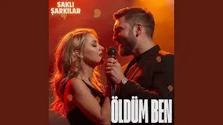 Öldüm Ben