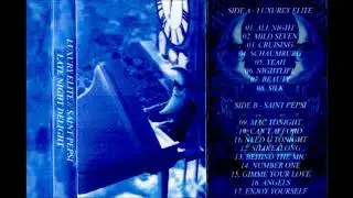 Luxury Elite / Saint Pepsi - Late Night Delight (2013) [Full Cassete Rip]