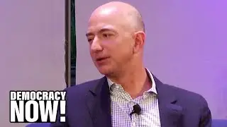 Pandemic Profiteers: How U.S. Billionaires Like Amazon&rsquo;s Jeff Bezos Saw Wealth Grow by $1.3 Trillion