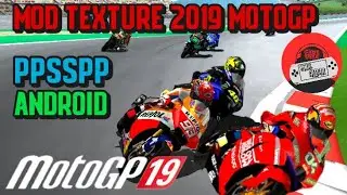 MOD TEXTURE 2019 MOTOGP PPSSPP ANDROID