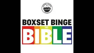 Week 40 - end of Chronicles - Boxset Binge the Bible