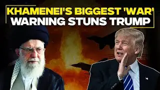 US Iran War News Live | Khamenei&rsquo;s Biggest On-Camera Threat Rattles Donald Trump | Tehran
