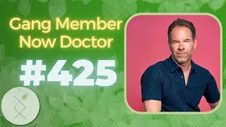 #425 From Gang Member to Doctor How limiting beliefs hold you back Dr Ciprian|Natural Health Podcast