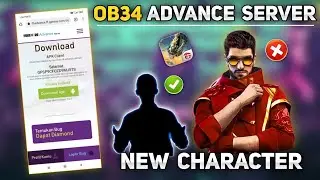 OB34 Advance Server Free Fire | OB34 Update Free Fire | new character in free fire | ff new update |