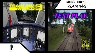 Train sim world 2 Test Play Epic Games( Monsterface Release ) 💻🖥🖱