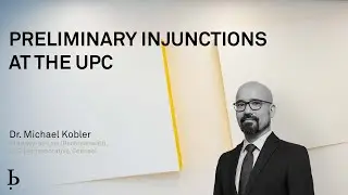 IP Quick Tip: Preliminary Injunctions at the UPC (2023)