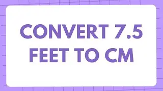 7.5 feet in cm? Conversion of 7.5 Feet(ft) in Centimeters(cm)? Convert 7.5 ft to cm