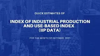 QUICK ESTIMATES OF LATEST IIP DATA: 7 MONTHS