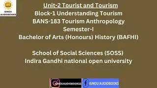 Раздел 2 Туризм и туризм Блок 1 Понимание туристических запретов 183 SEM 1 BAFHI SOSS #ignou