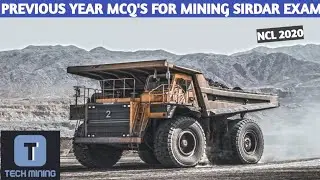 PREVIOUS YEAR MCQ'S FOR MINING SIRDAR EXAM|| NCL 2020 || MINING SIRDAR || WCL || ECL || MCL