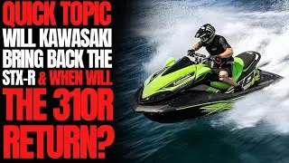 Will Kawasaki Bring Back The STX-R & When Will The 310R Return? WCJ Quick Topic