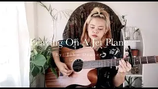 John Denver - Leaving On A Jet Plane | Monika Tamayo