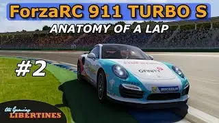 Forza 6 - ForzaRC ANATOMY OF A LAP - PORSCHE 911 TURBO S