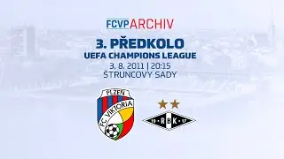 3. předkolo | UEFA Champions League 2011/12 | FCVP vs. Rosenborg