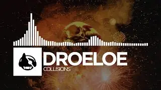 Droeloe - Collisions [Rocket League Album]