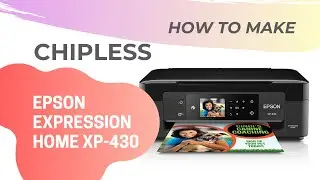 Как сделать Epson Expression Home XP-430 / XP-431 / XP-434 без чипа