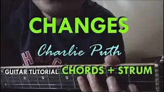 Charlie Puth - Changes - Guitar chords Tutorial