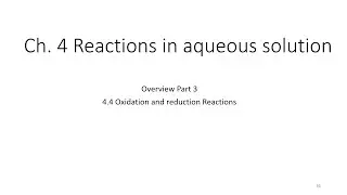 Ch  4 part 3 4 4 oxidation and reduction reactions