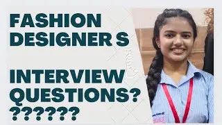 Fashion Designers interview questions?? learn common question! \vanshika singh