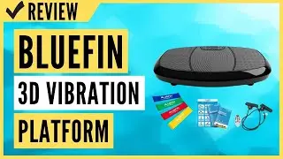 Bluefin Fitness Dual Motor 3D Vibration Platform | Oscillation, Vibration + 3D Motion Review