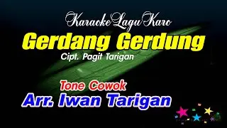 Karaoke Lagu Karo Gerdang Gerdung Tone Cowok