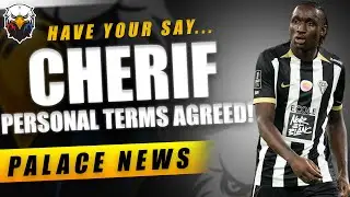 🚨 BREAKING: Crystal Palace Agree Personal Terms with Sidiki Ch&eacute;rif | LIVE Crystal Palace News