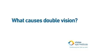 What causes double vision?
