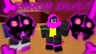 Undertale advanced soul ops boss rush | Error dust sans showcase + how active it