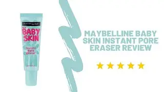 Maybelline Baby skin instant pore eraser review in Urdu/Hindi