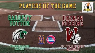 GAC Baseball Classic Players of the Game Garret Sutton & Brenan Goering
