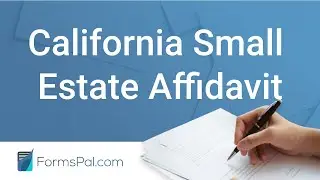 California Small Estate Affidavit - GUIDE