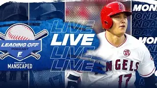 Leading Off Podcast: Live | Monday, August 16 (2021 Fantasy Baseball)