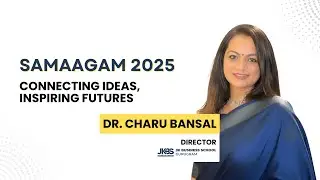 Samaagam at JK Business School | Director&rsquo;s Address on Industry&ndash;Academia Connect