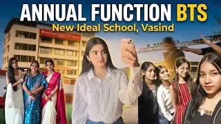 Annual Function BTS | New Ideal School Vasind | Behind The Scenes 🎭🔥Stage Ke Peeche Kya Hota Hai?