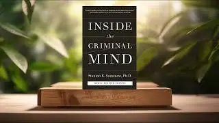 [Review] Inside the Criminal Mind (Stanton E. Samenow) Summarized