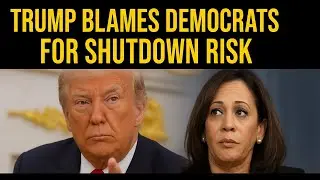 Trump Blames Democrats for Shutdown Risk | Kamala Harris Memoir Sparks New Feud