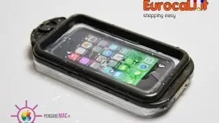 Recensione DrySmartPhone la custodia impermeabile per iPhone ma non solo