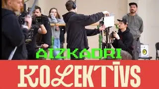 Kolektīvs 2 | Aizkulises