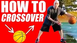 How to Crossover Dribble Tutorial - Step By Step Basketball