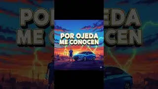 CORRIDO POR OJEDA ME CONOCEN