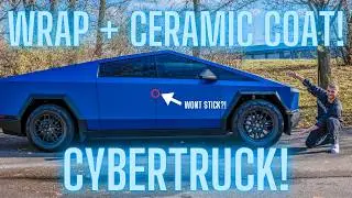 Cybertruck  MATTE BLUE Wrap + CERAMIC COAT! | GTR Finally Done!