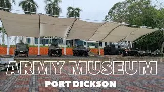 Port Dickson Army Museum