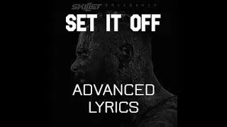 Skillet - Set It Off (Advanced Lyrics)