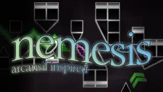 [Extreme Demon Layout] Nemesis by zeenoh (me) Arcansil-inspired