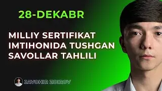 Milliy Sertifikat Kimyo 28-dekabr 1-smena 2025-yil.Imtihonda tushgan savollar tahlili.