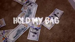 Steez - Hold My Bag  (Official Music Video)