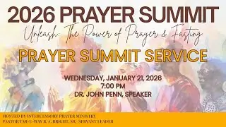 Turner Chapel AME Church PRAYER SUMMIT SERVICE January 21, 2026