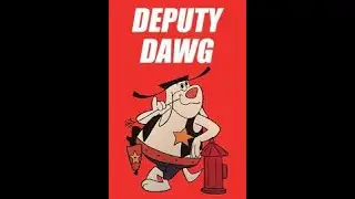 Deputy Dawg - Duped Deputy - By Back To The 80s 2