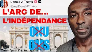 De l&rsquo;Arc du Triomphe &agrave; celui de l&rsquo;Ind&eacute;pendance Totale: LA FIN DU MONOPOLE DE l&rsquo;ONU | POSITIVE NEWS